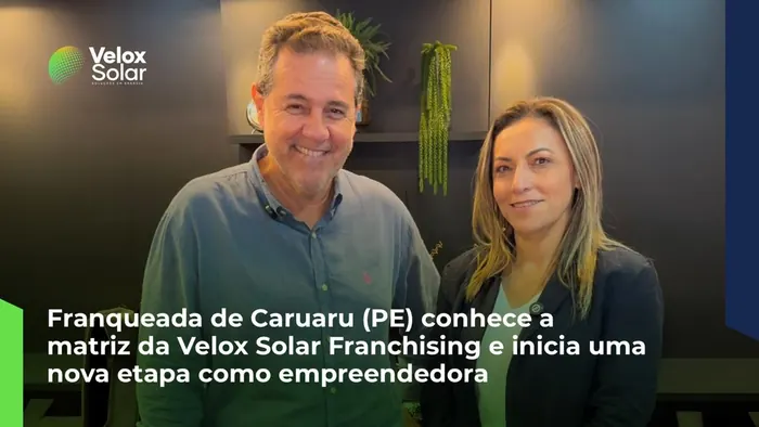 Franqueada de Caruaru (PE) conhece a matriz da Velox Solar Franchising